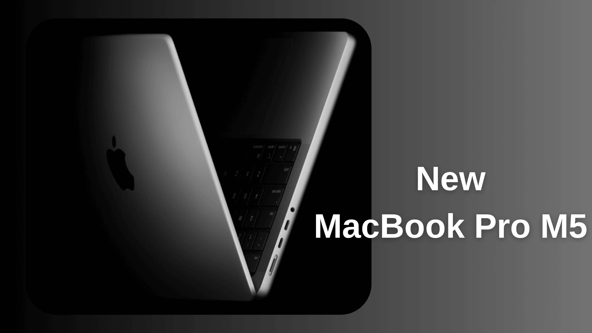 MacBook Pro M5 Officially Unveiled: Features, Specs, AI